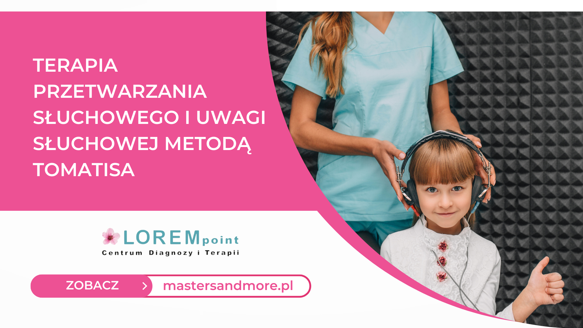 Terapia przetwarzania słuchowego i uwagi słuchowej metodą Tomatisa